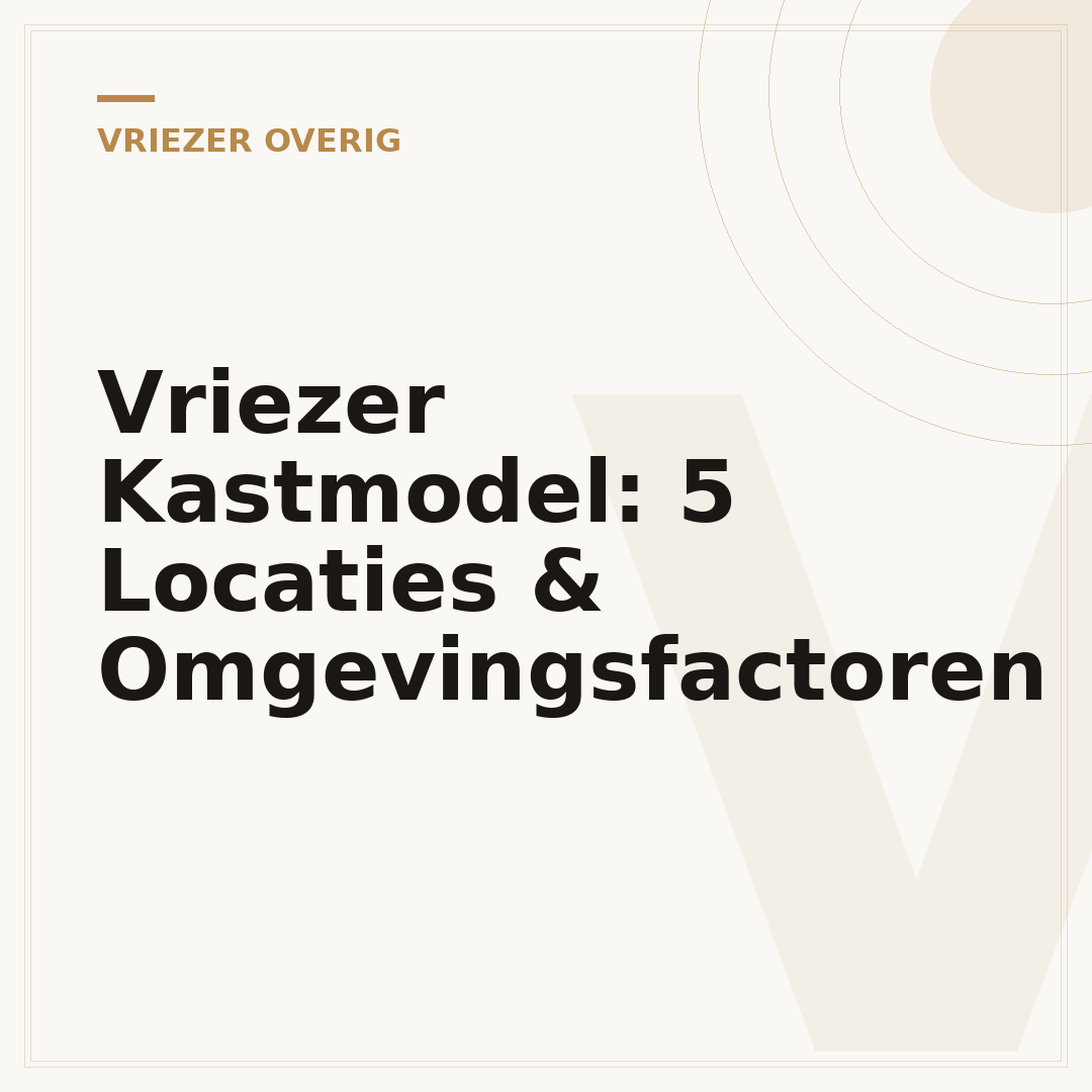 Vriezer Kastmodel: 5 Locaties & Omgevingsfactoren