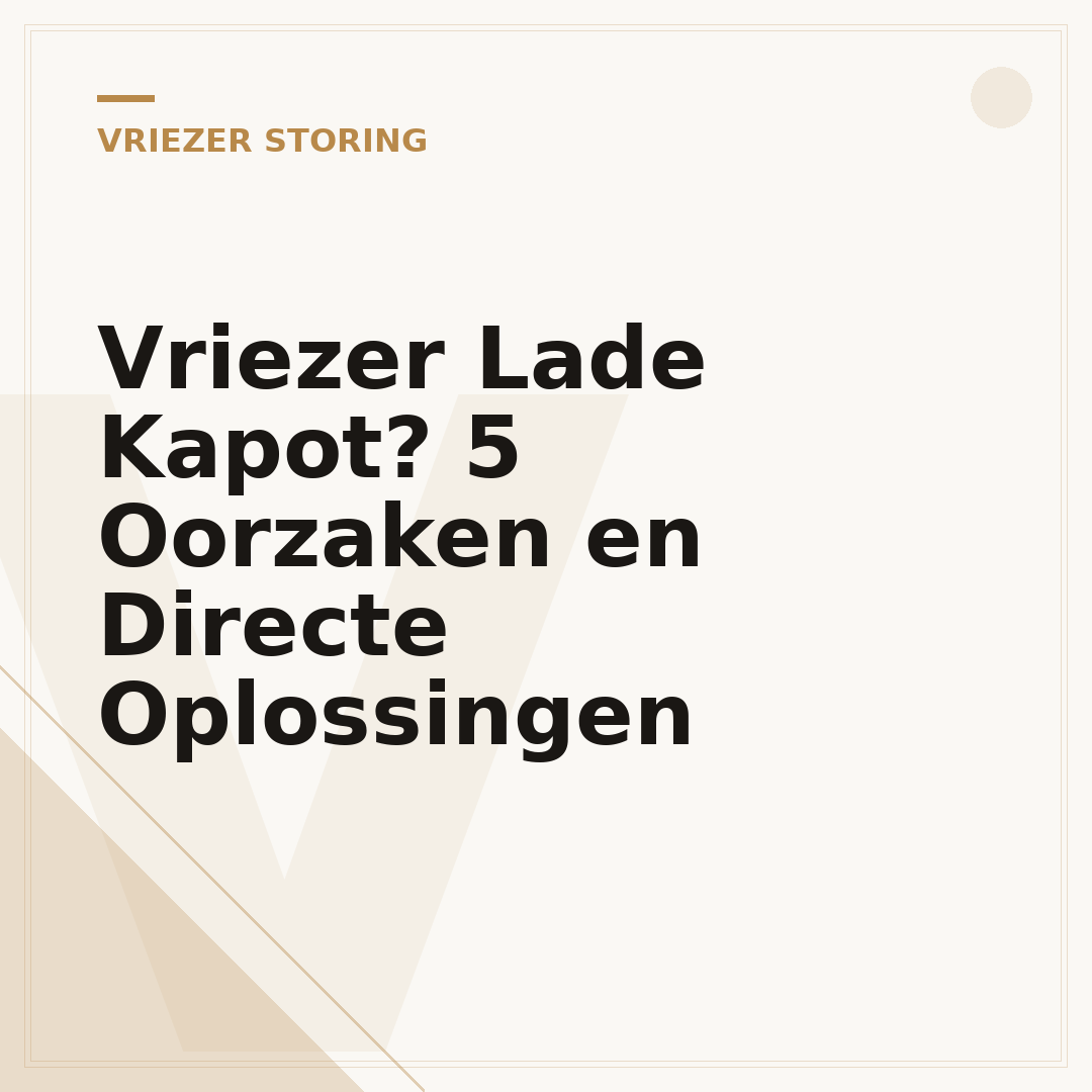Vriezer Lade Kapot? 5 Oorzaken en Directe Oplossingen