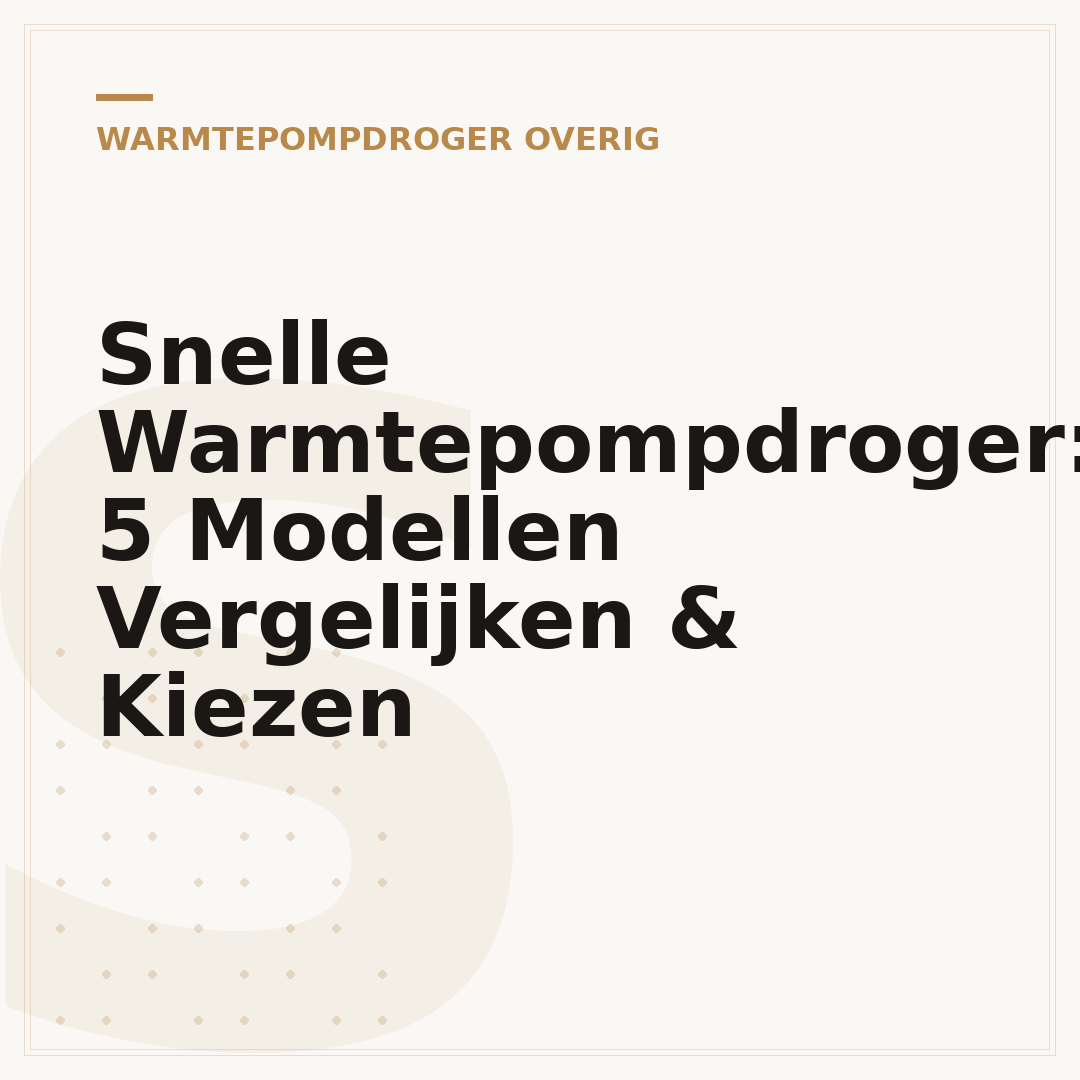Snelle Warmtepompdroger: 5 Modellen Vergelijken & Kiezen