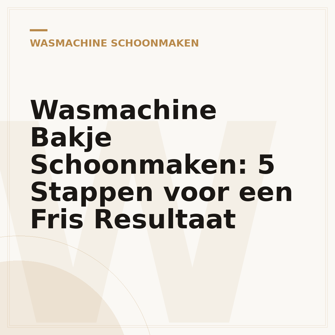 Wasmachine Bakje Schoonmaken: 5 Stappen voor een Fris Resultaat