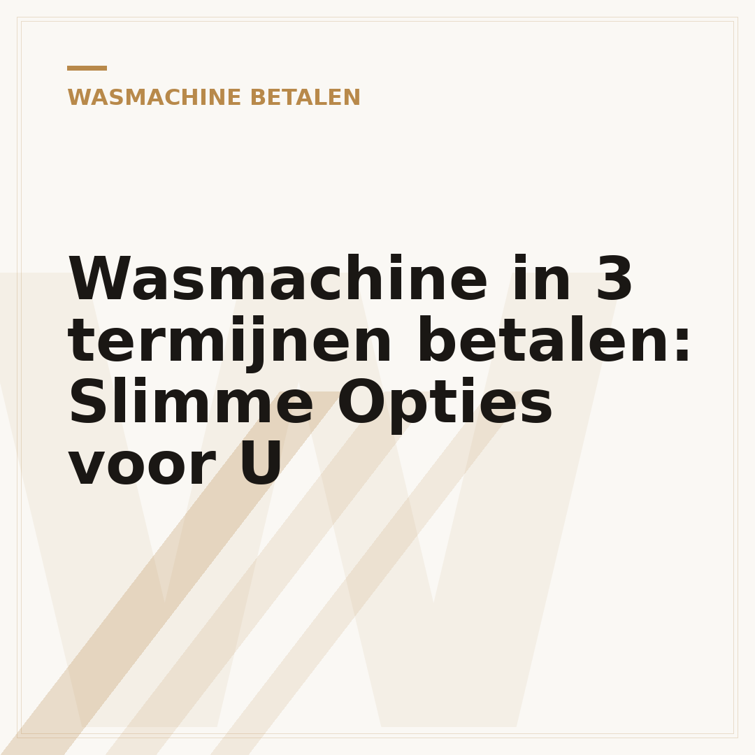 Wasmachine in 3 termijnen betalen: Slimme Opties voor U