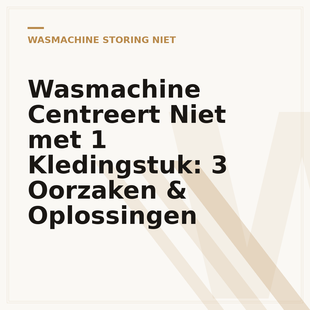 Wasmachine Centreert Niet met 1 Kledingstuk: 3 Oorzaken & Oplossingen