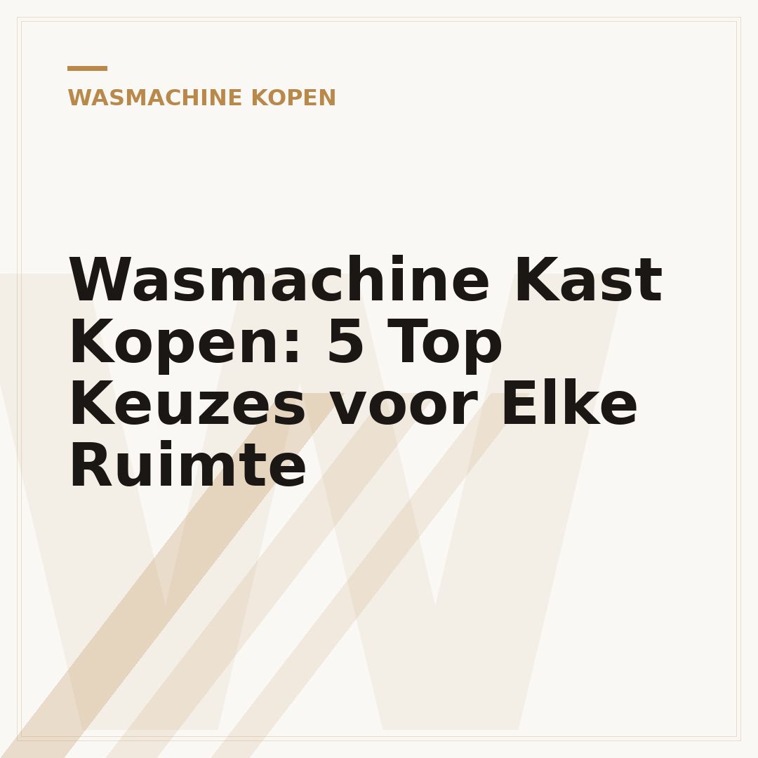 Wasmachine Kast Kopen: 5 Top Keuzes voor Elke Ruimte