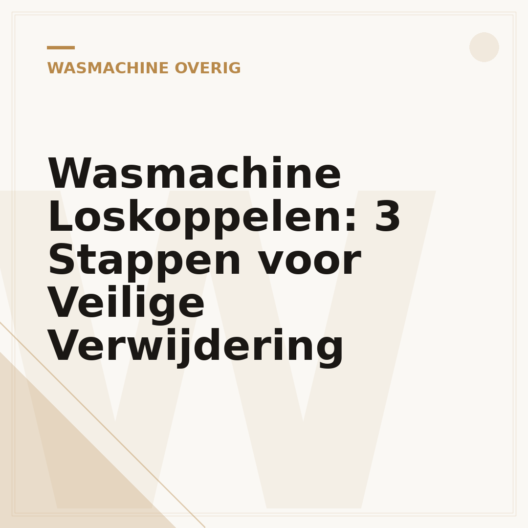 Wasmachine Loskoppelen: 3 Stappen voor Veilige Verwijdering