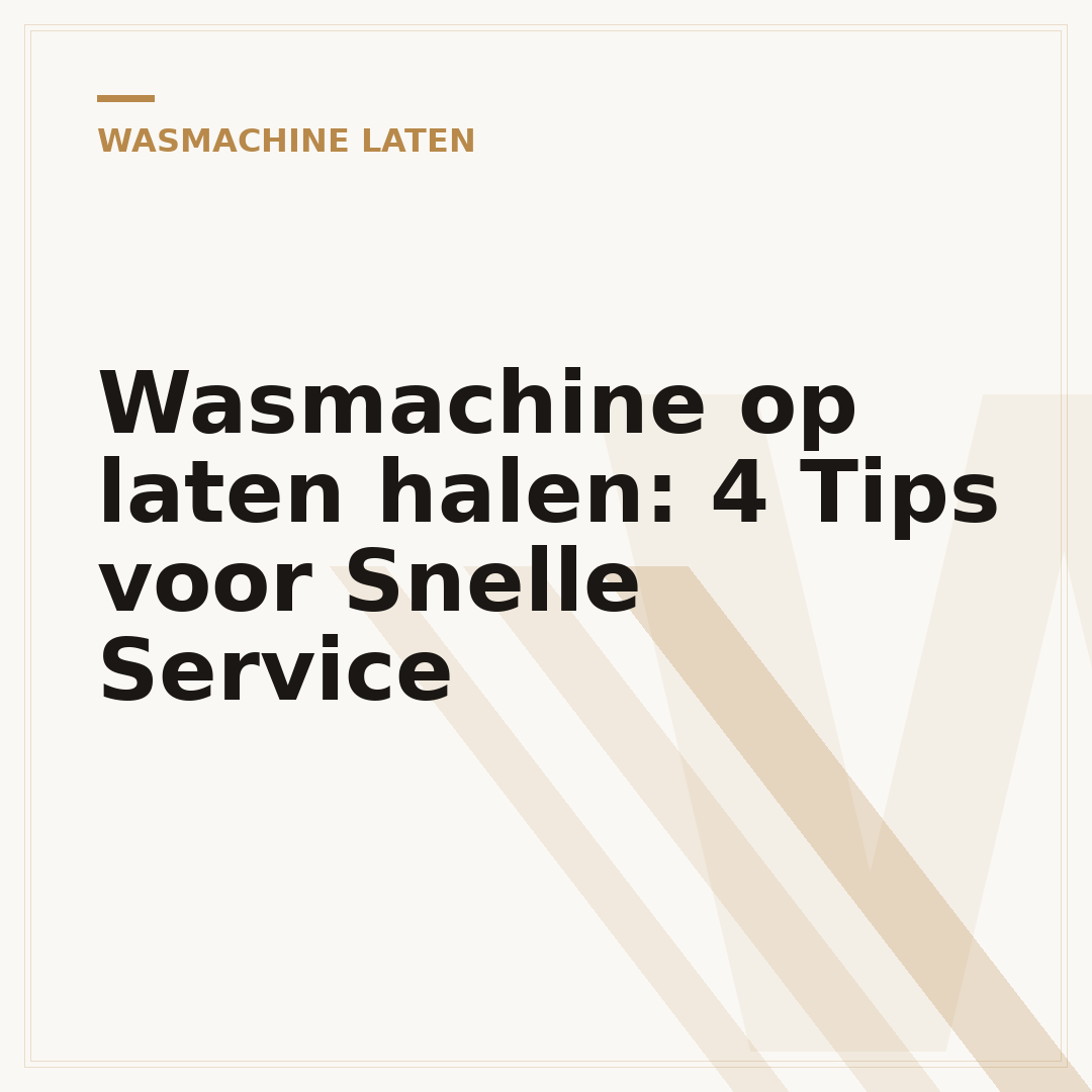 Wasmachine op laten halen: 4 Tips voor Snelle Service