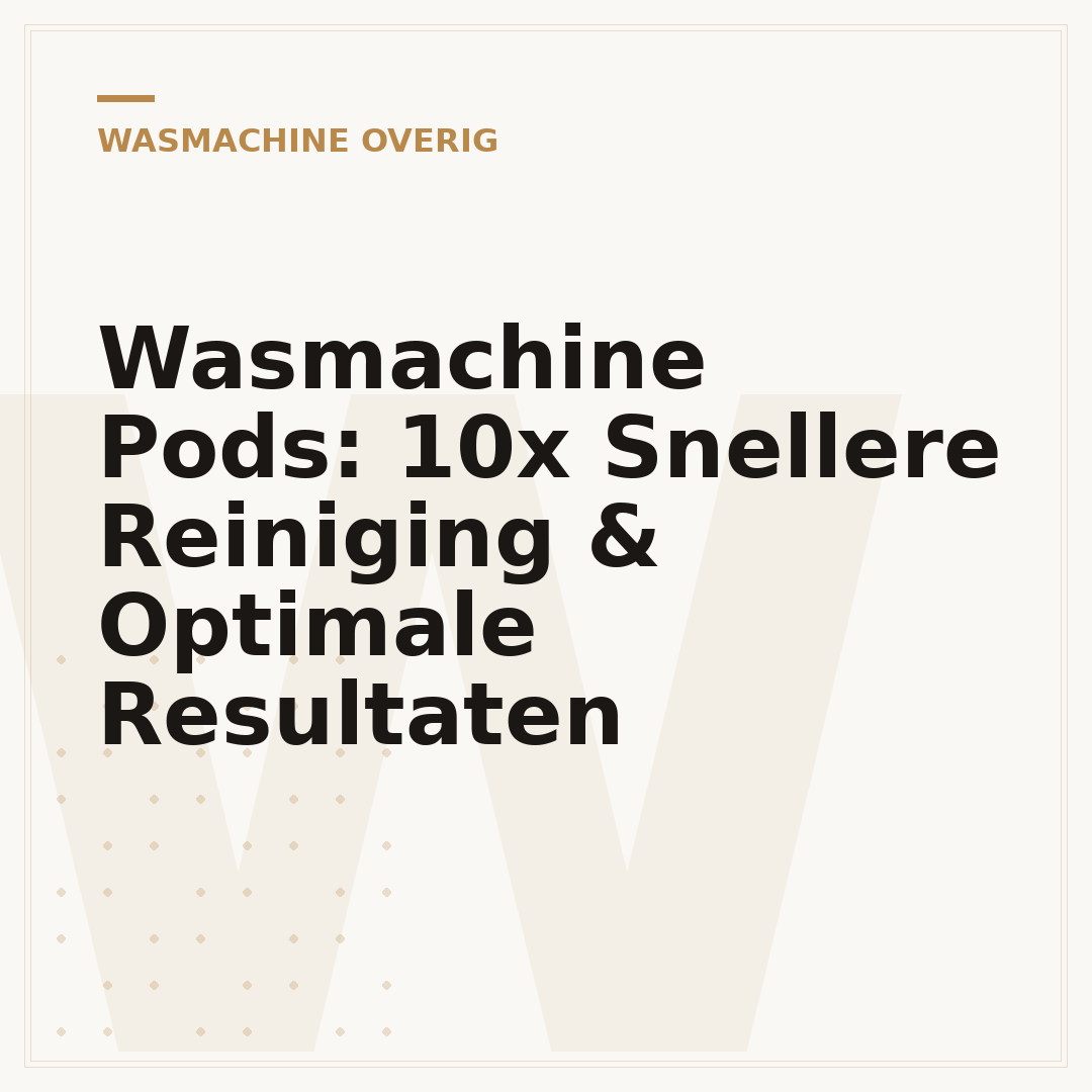 Wasmachine Pods: 10x Snellere Reiniging & Optimale Resultaten