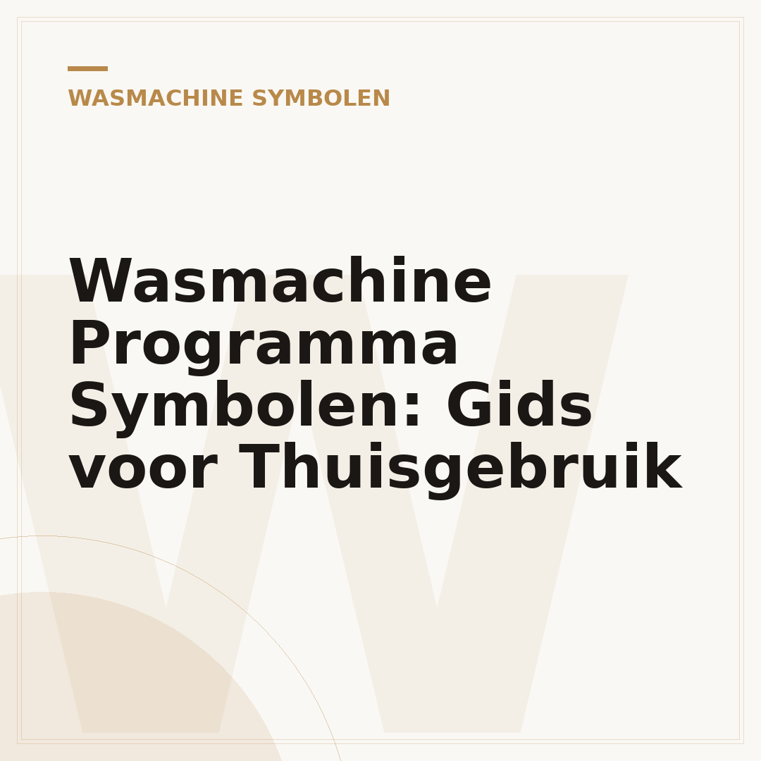 Wasmachine Programma Symbolen: Gids voor Thuisgebruik