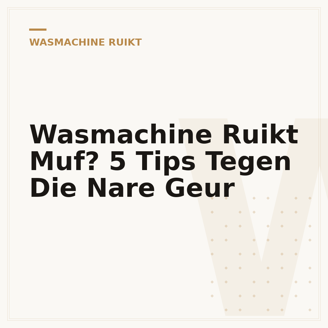 Wasmachine Ruikt Muf? 5 Tips Tegen Die Nare Geur