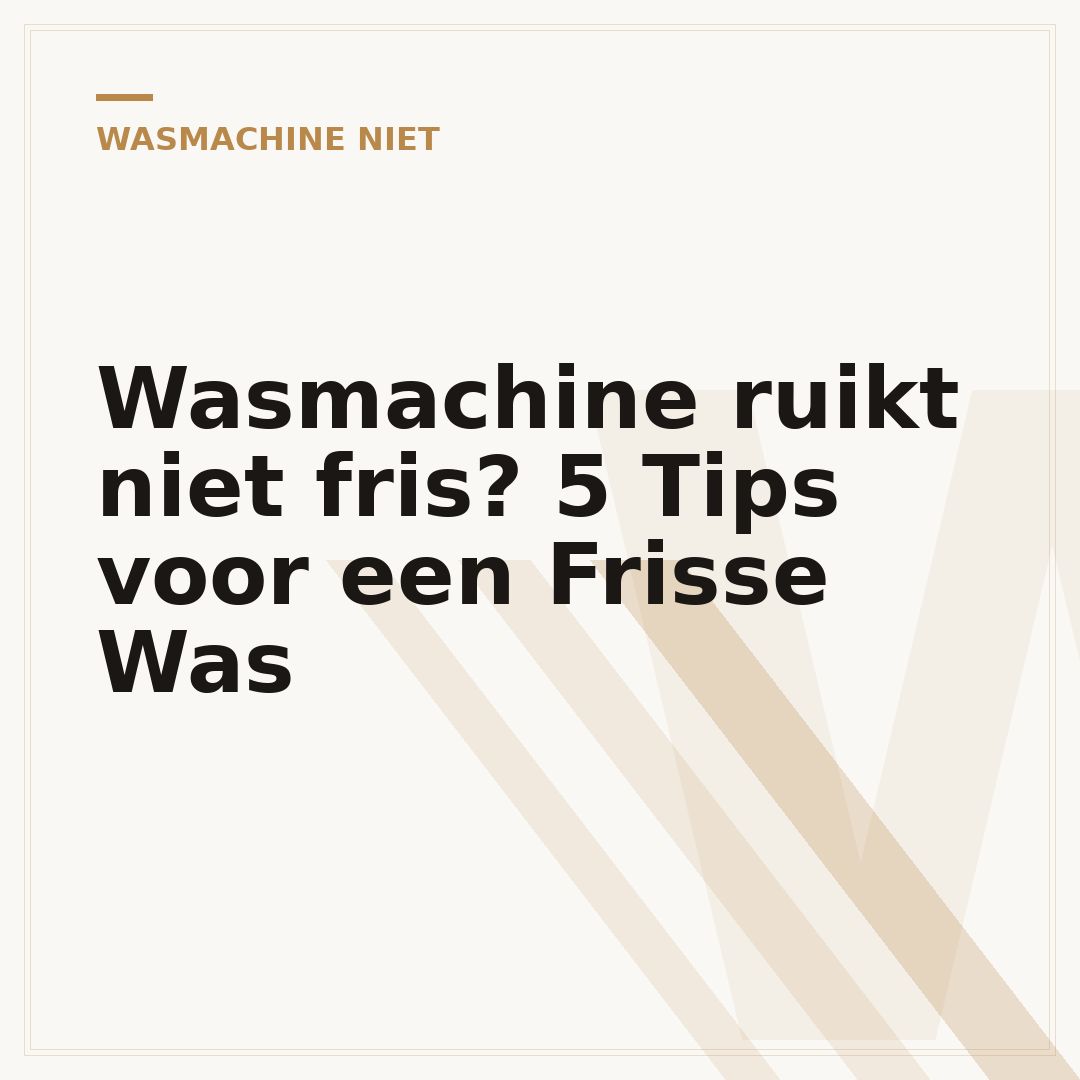 Wasmachine ruikt niet fris? 5 Tips voor een Frisse Was