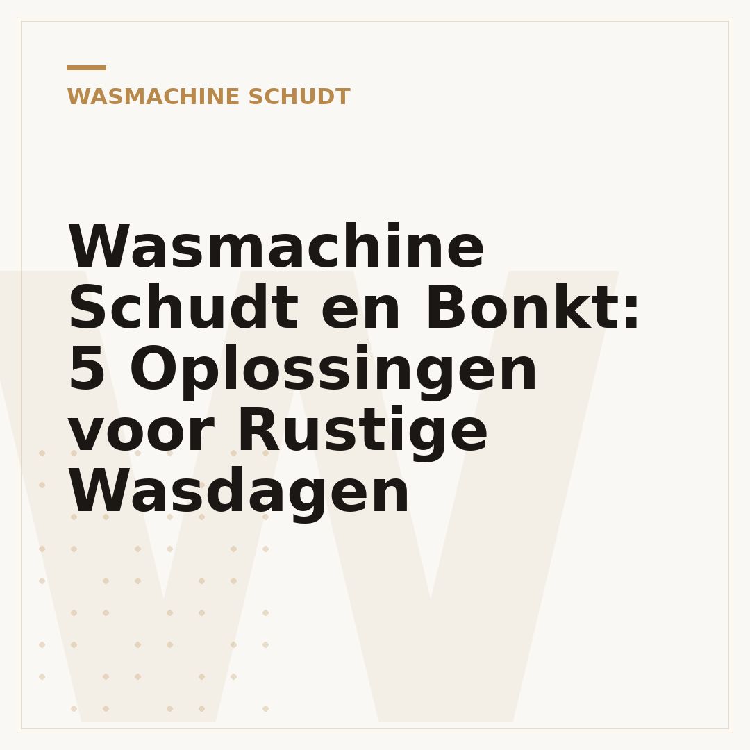 Wasmachine Schudt en Bonkt: 5 Oplossingen voor Rustige Wasdagen