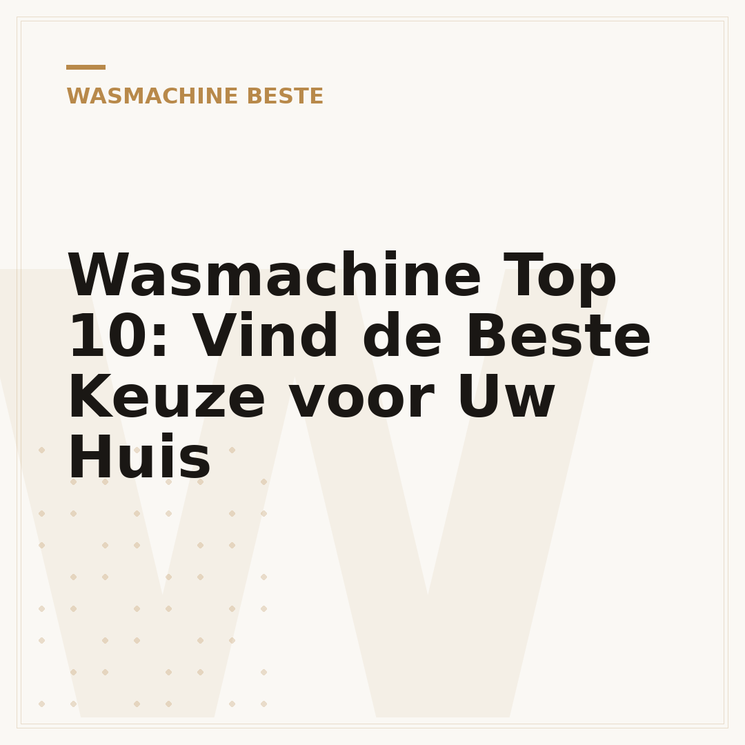 Wasmachine Top 10: Vind de Beste Keuze voor Uw Huis