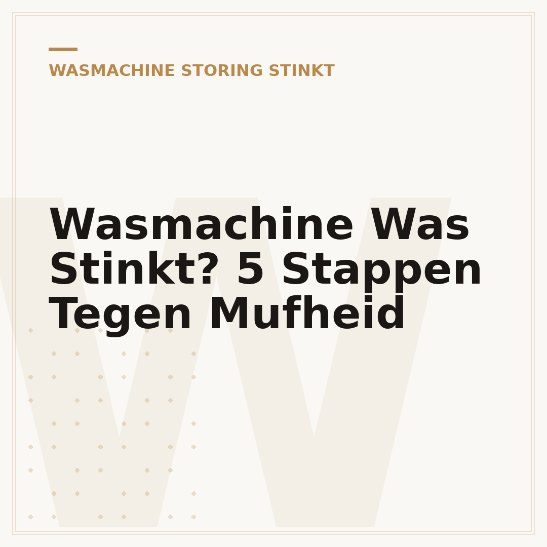 Wasmachine Was Stinkt? 5 Stappen Tegen Mufheid
