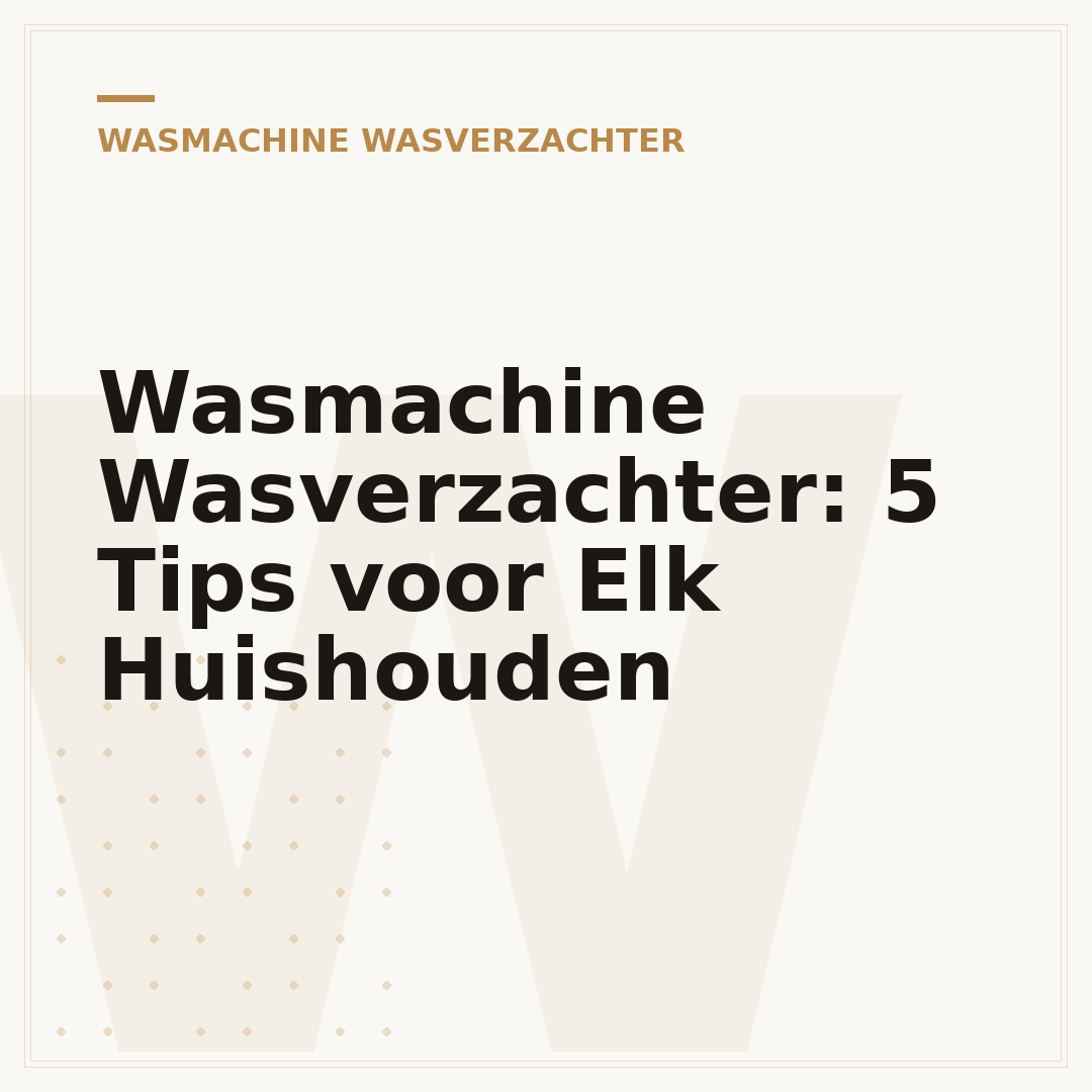 Wasmachine Wasverzachter: 5 Tips voor Elk Huishouden
