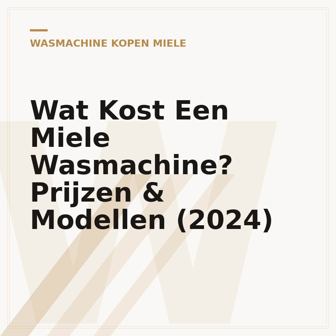 Wat Kost Een Miele Wasmachine? Prijzen & Modellen (2024)