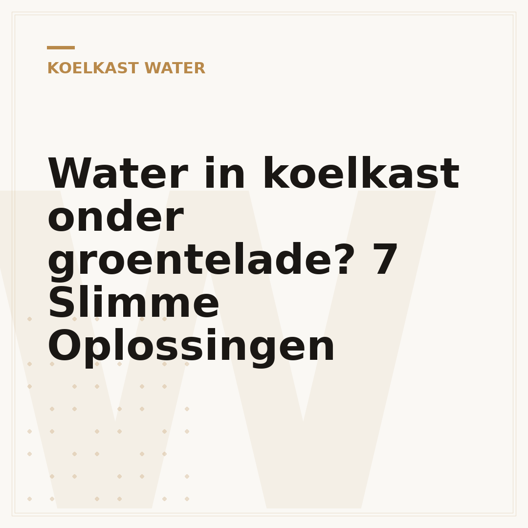 Water in koelkast onder groentelade? 7 Slimme Oplossingen