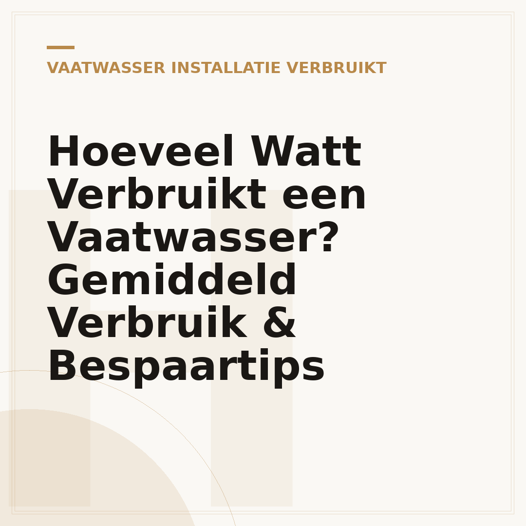 Hoeveel Watt Verbruikt een Vaatwasser? Gemiddeld Verbruik & Bespaartips