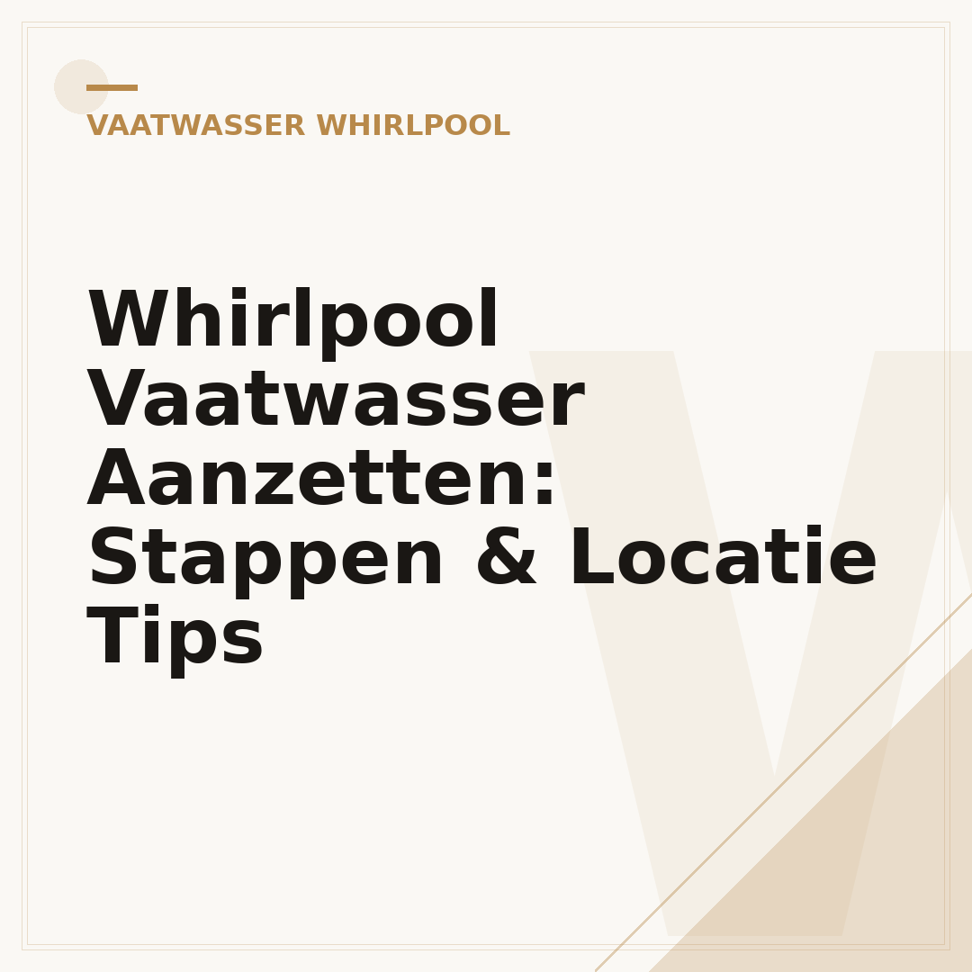 Whirlpool Vaatwasser Aanzetten: Stappen & Locatie Tips
