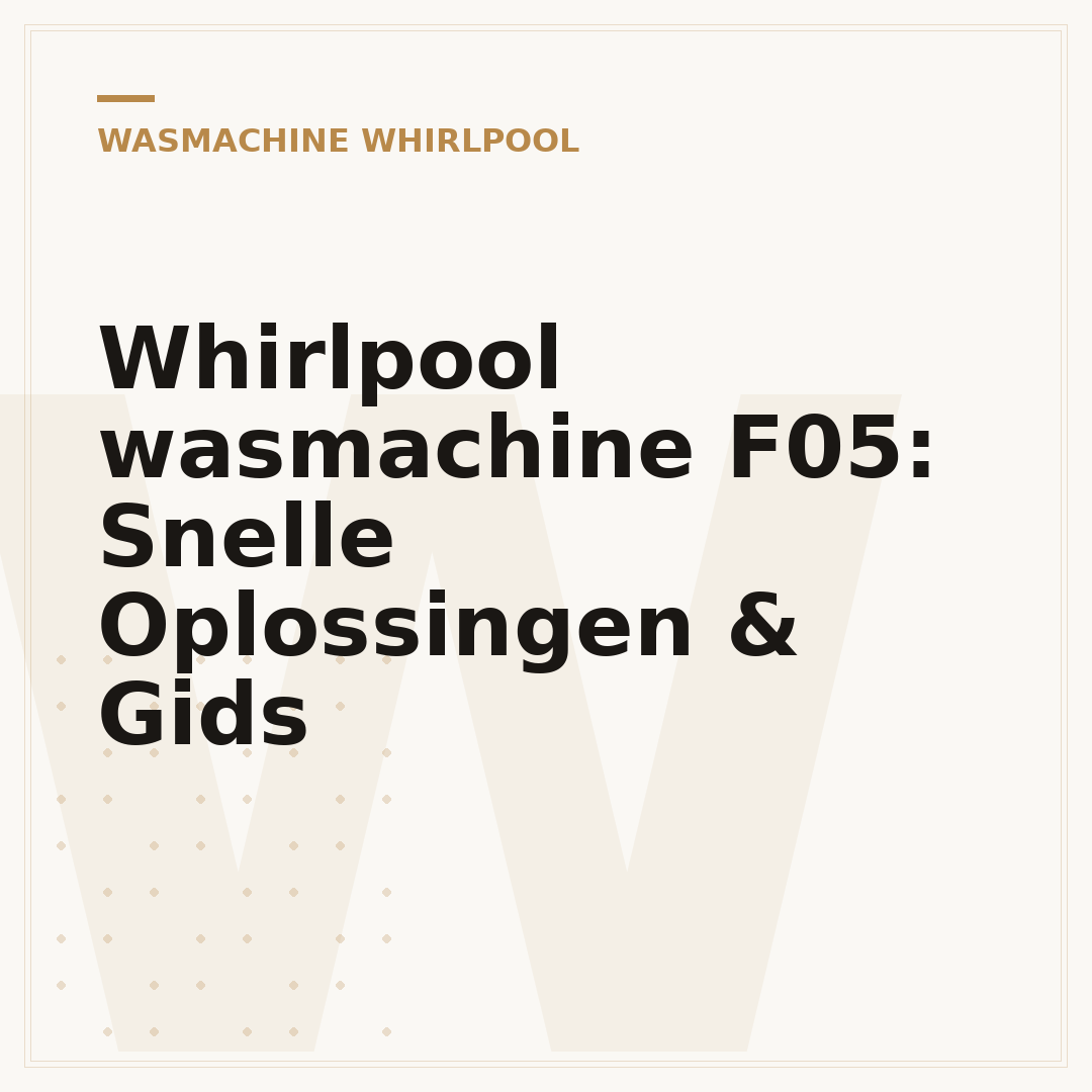 Whirlpool wasmachine F05: Snelle Oplossingen & Gids