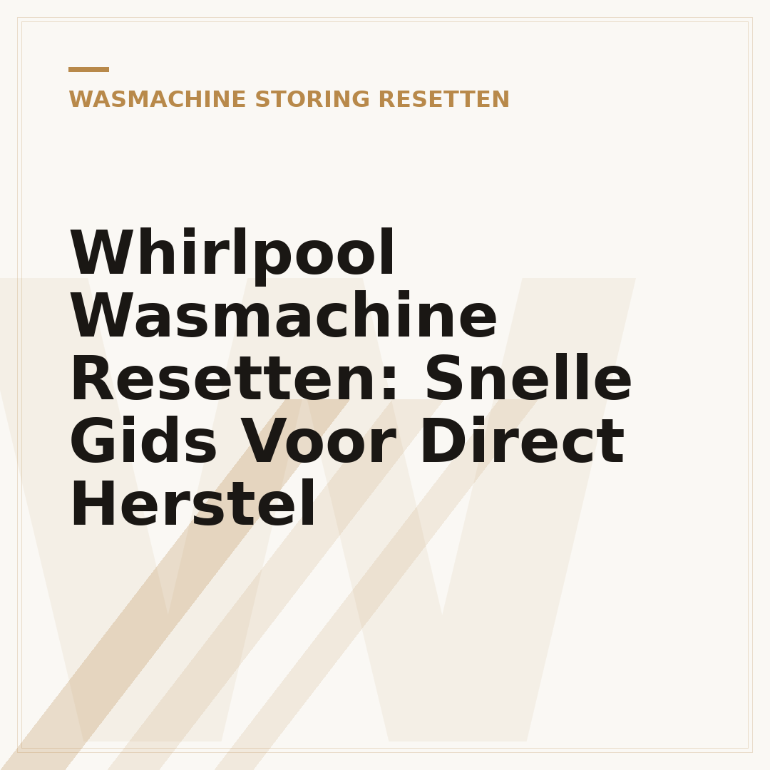 Whirlpool Wasmachine Resetten: Snelle Gids Voor Direct Herstel