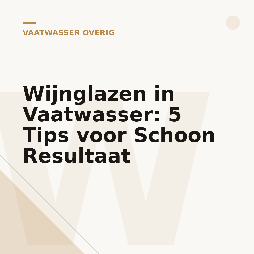 Wijnglazen in Vaatwasser: 5 Tips voor Schoon Resultaat