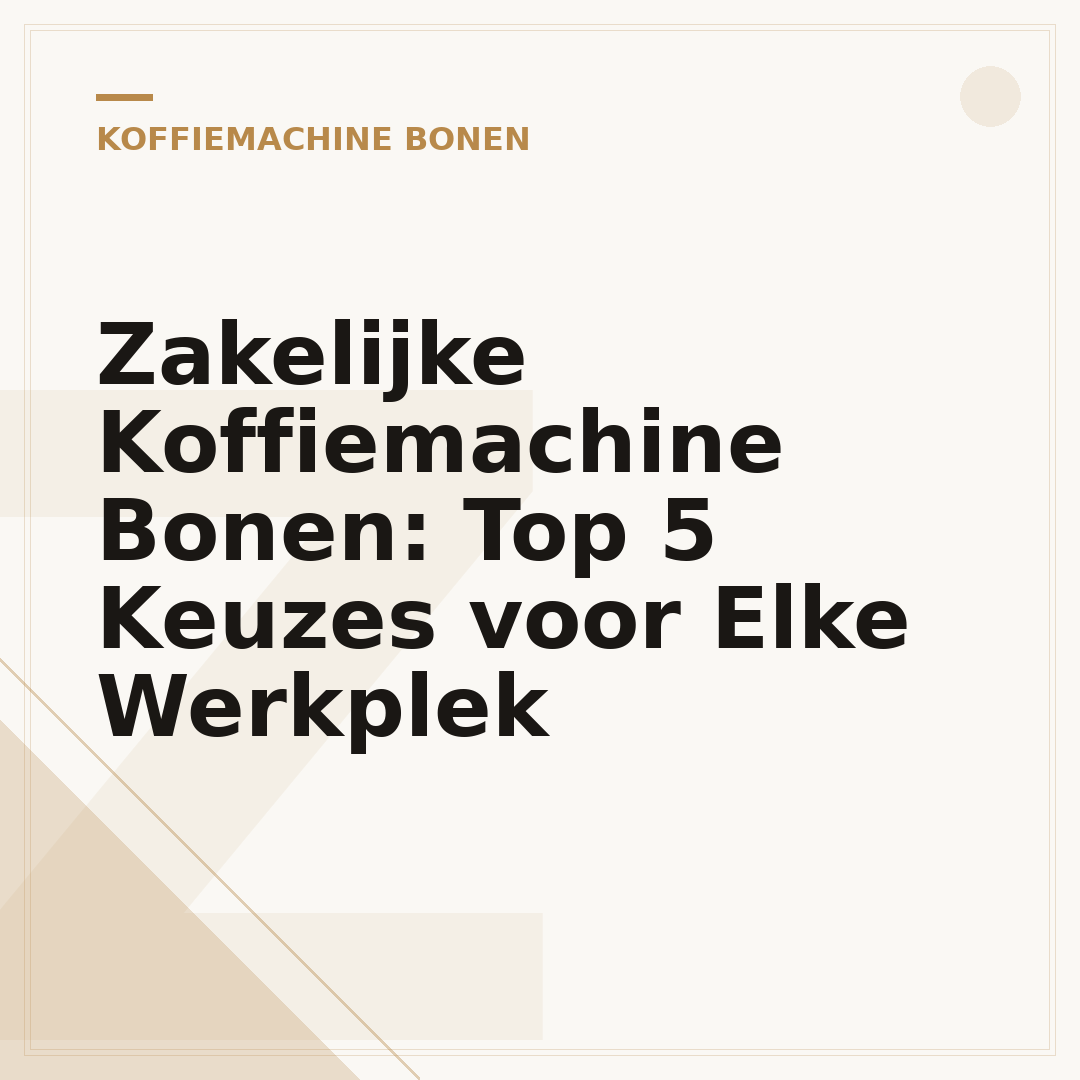 Zakelijke Koffiemachine Bonen: Top 5 Keuzes voor Elke Werkplek