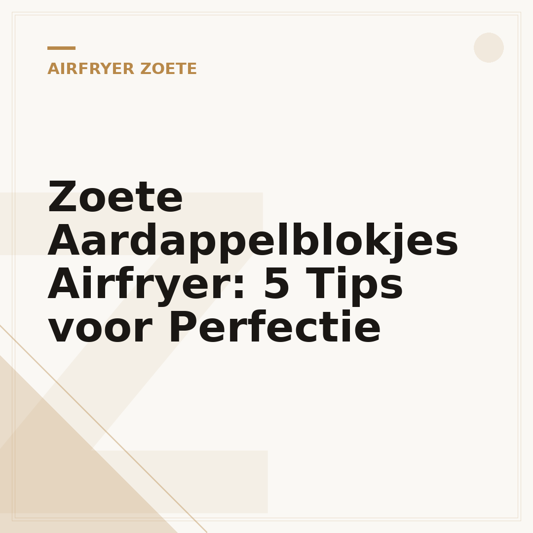 Zoete Aardappelblokjes Airfryer: 5 Tips voor Perfectie