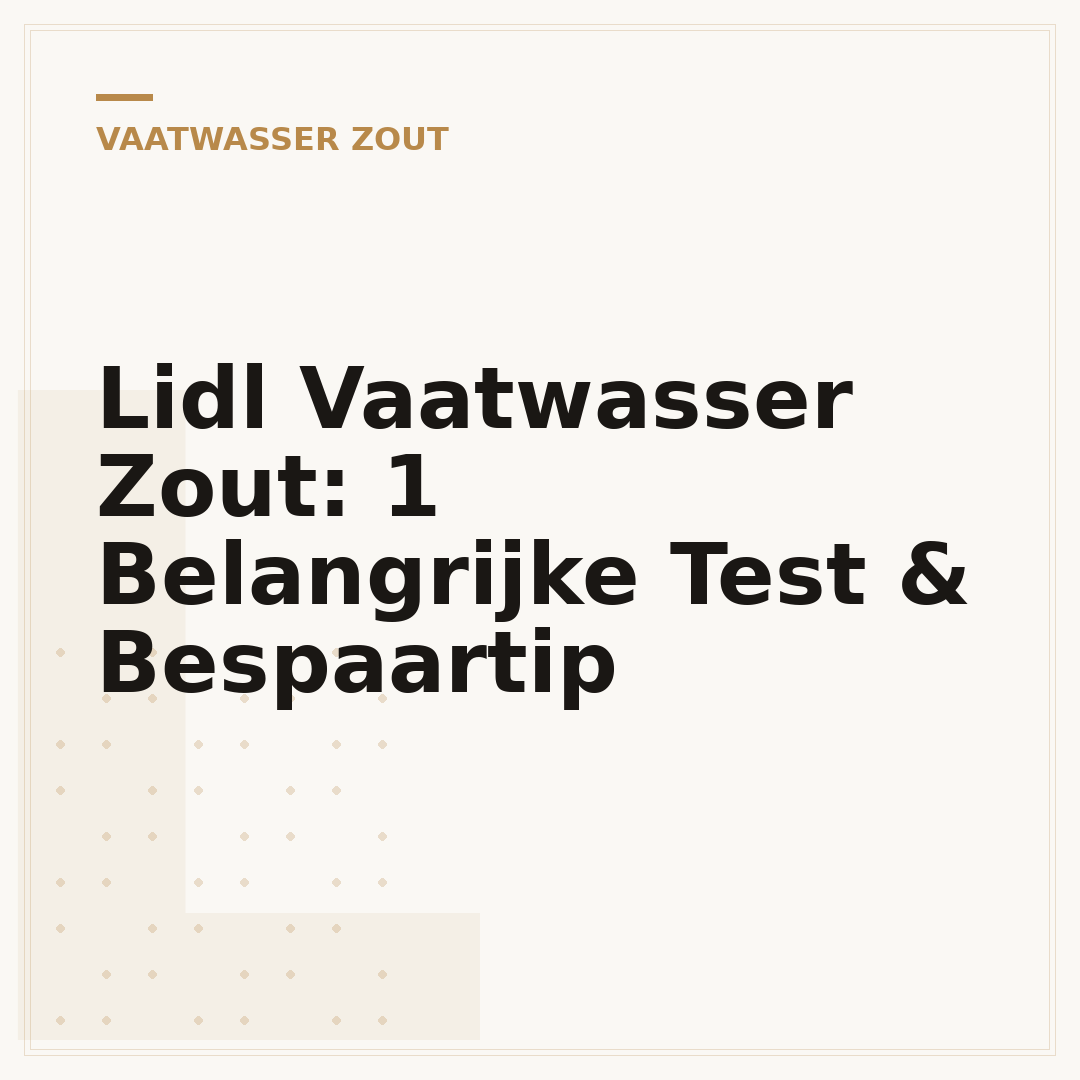Lidl Vaatwasser Zout: 1 Belangrijke Test & Bespaartip