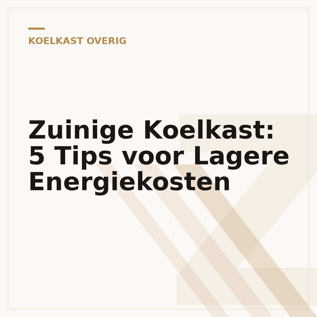 Zuinige Koelkast: 5 Tips voor Lagere Energiekosten