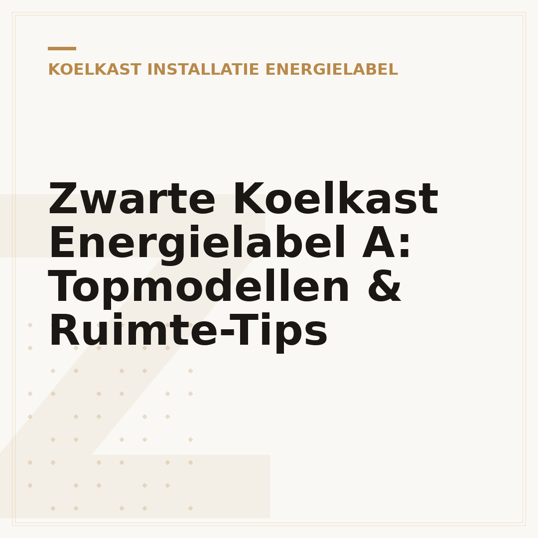 Zwarte Koelkast Energielabel A: Topmodellen & Ruimte-Tips